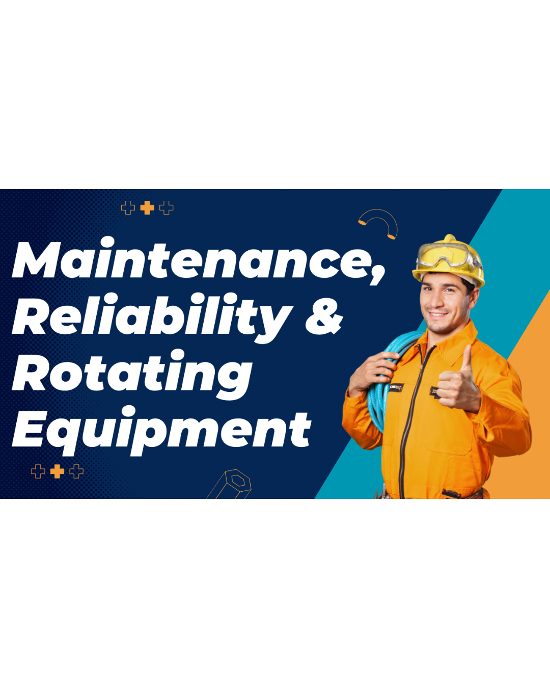 Maintenance and Reliability Programs